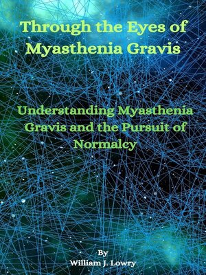 cover image of Through the Eyes of Myasthenia Gravis